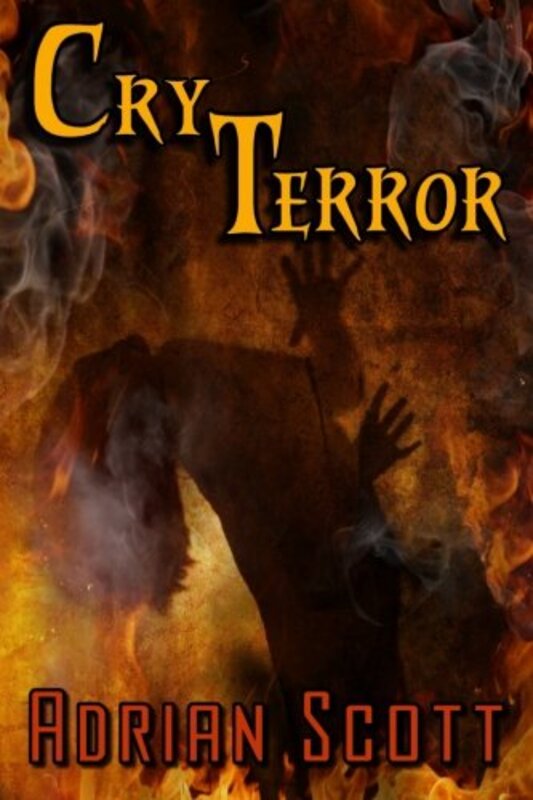 Book cover for "Cry Terror" by Adrian Scott