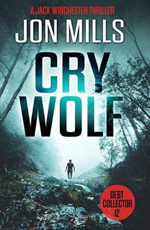 Book cover for "Cry Wolf" by Jon Mills