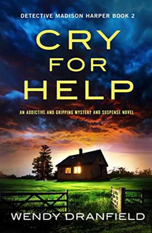 Book cover for "Cry for Help" by Wendy Dranfield