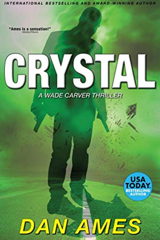 Book cover for "Crystal" by Dan Ames