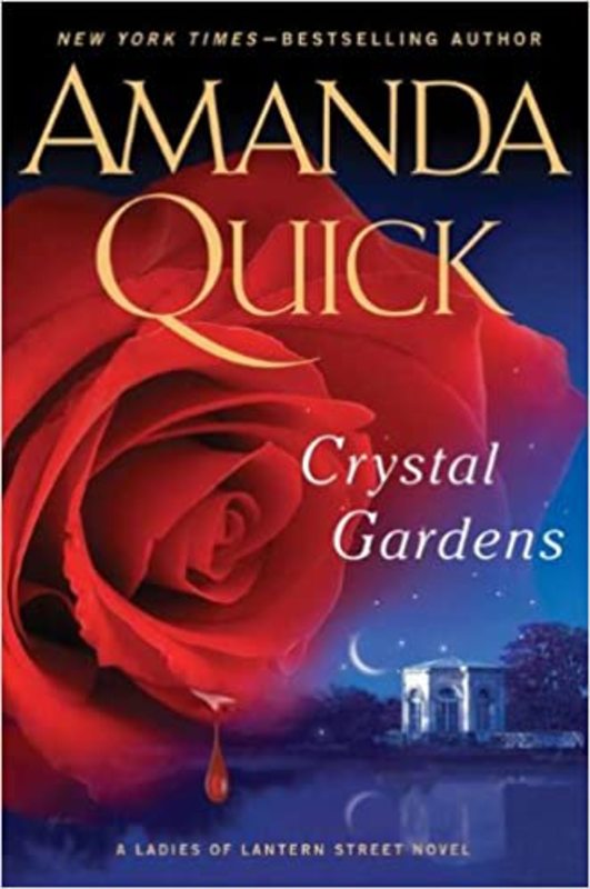 Book cover for "Crystal Gardens" by Amanda Quick