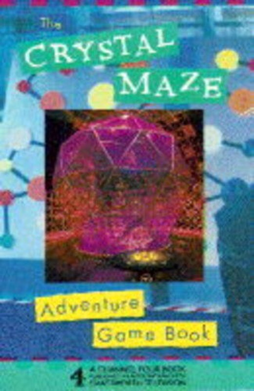 Book cover for "Crystal Maze Adventure Gamebook" by Jamie Thomson
