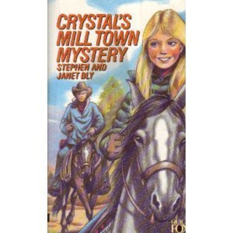 Book cover for "Crystal's Mill Town Mystery" by Stephen Bly