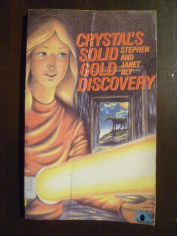Book cover for "Crystal's Solid Gold Discovery" by Stephen Bly