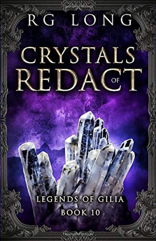 Book cover for "Crystals of Redact" by RG Long