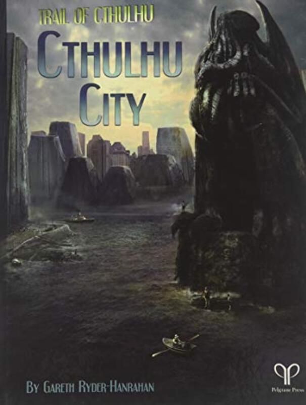 Book cover for "Cthulhu City" by Gareth Ryder Hanrahan