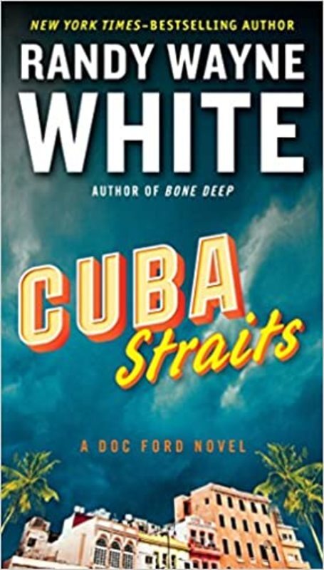 Book cover for "Cuba Straits" by Randy Wayne White
