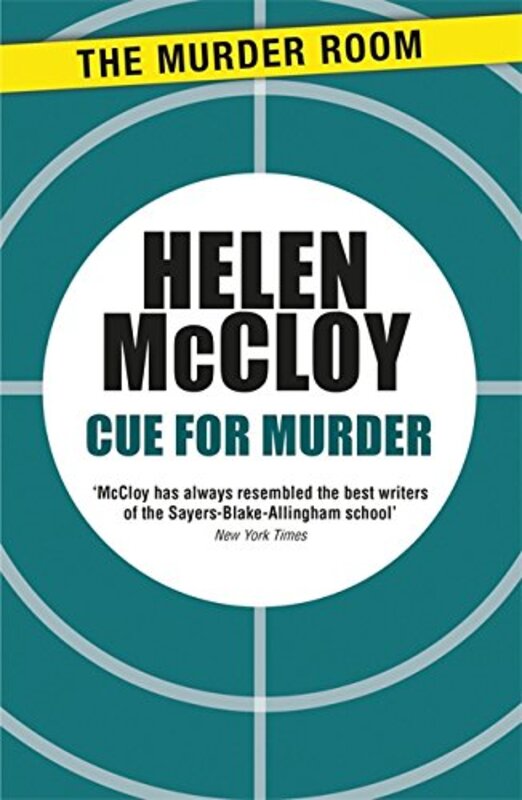 Book cover for "Cue for Murder" by Helen McCloy