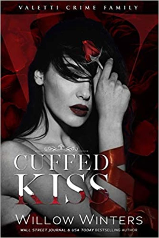 Book cover for "Cuffed Kiss" by Willow Winters