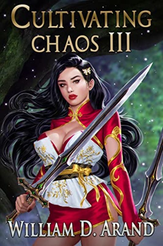 Book cover for "Cultivating Chaos 3" by William D Arand