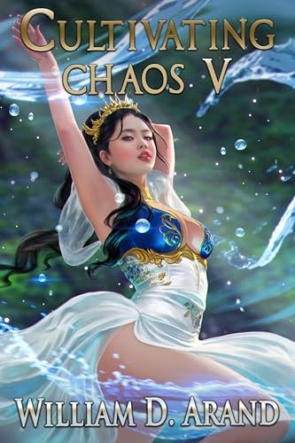Book cover for "Cultivating Chaos 5" by William D Arand