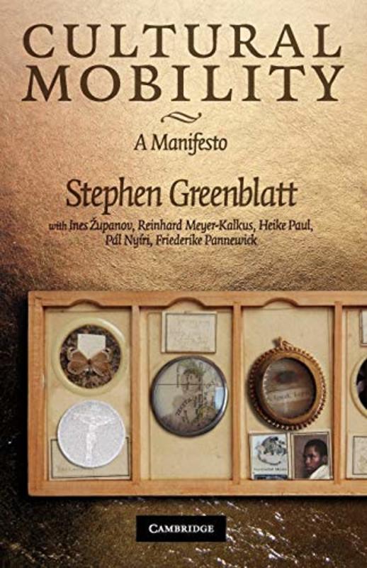 Book cover for "Cultural Mobility" by Stephen Greenblatt