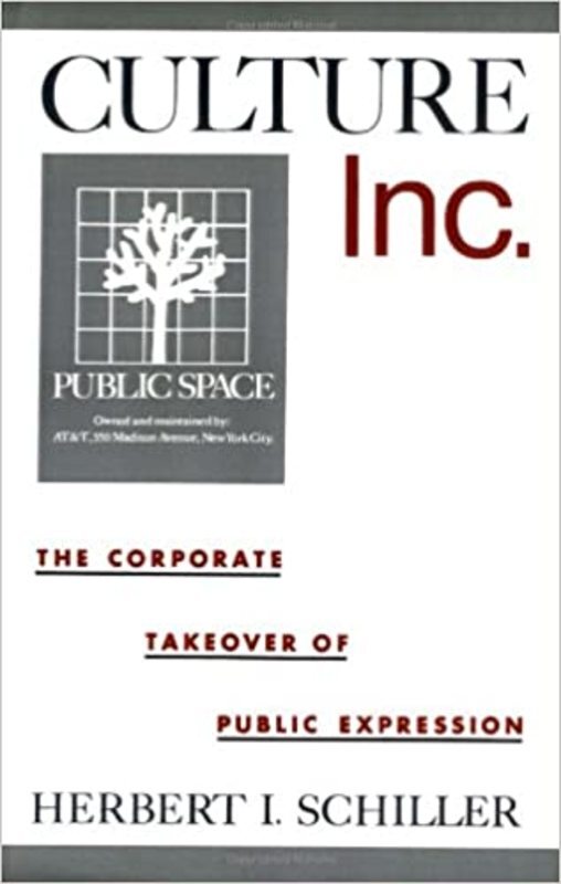 Book cover for "Culture, Inc." by Herbert I. Schiller