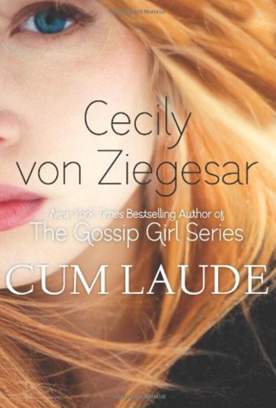 Book cover for "Cum Laude" by Cecily von Ziegesar