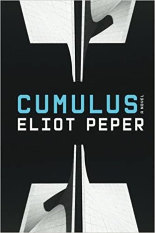 Book cover for "Cumulus" by Eliot Peper
