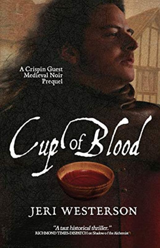 Book cover for "Cup of Blood" by Jeri Westerson