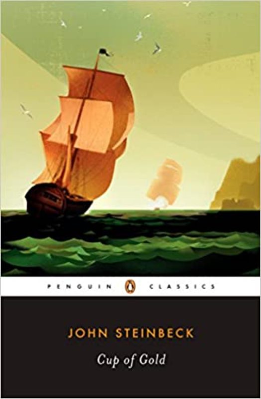 Book cover for "Cup of Gold" by John Steinbeck
