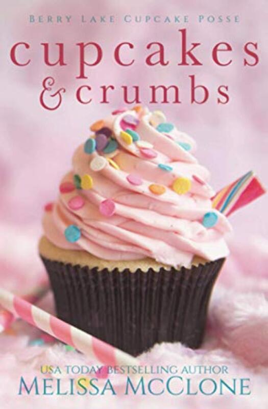 Book cover for "Cupcakes and Crumbs" by Melissa McClone