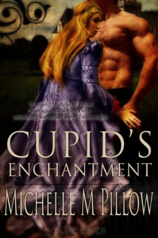 Book cover for "Cupid's Enchantment" by Michelle M Pillow