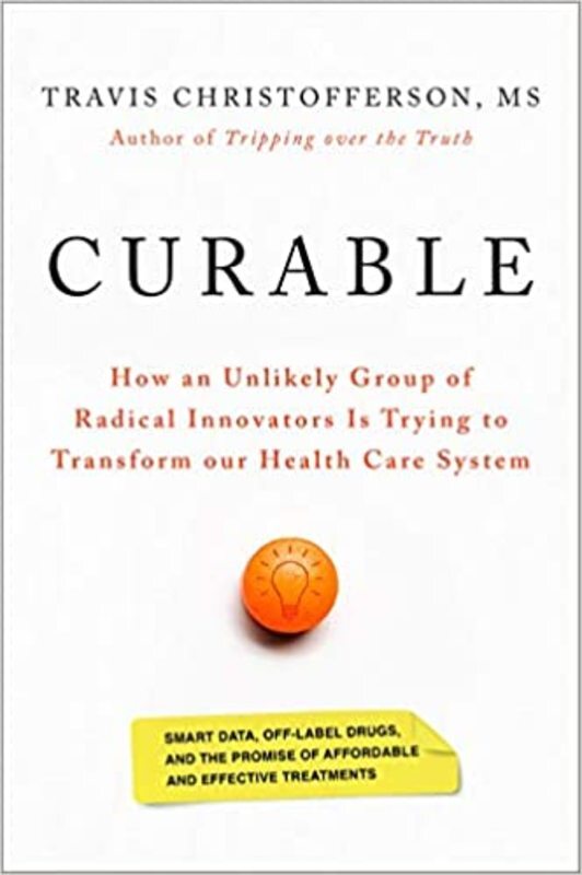 Book cover for "Curable" by Travis Christofferson