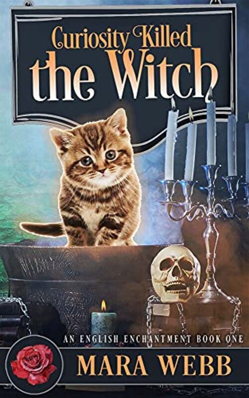 Book cover for "Curiosity Killed The Witch" by Mara Webb