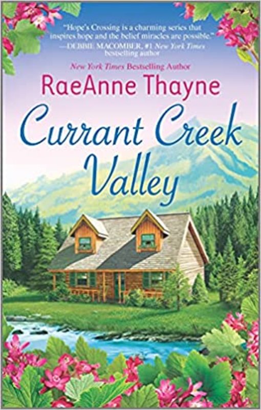 Book cover for "Currant Creek Valley" by RaeAnne Thayne