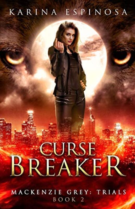 Book cover for "Curse Breaker" by Karina Espinosa