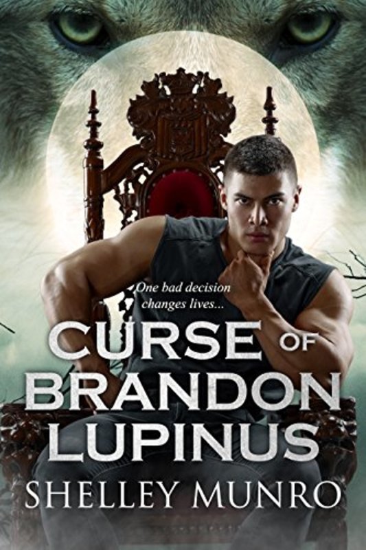Book cover for "Curse of Brandon Lupinus" by Shelley Munro