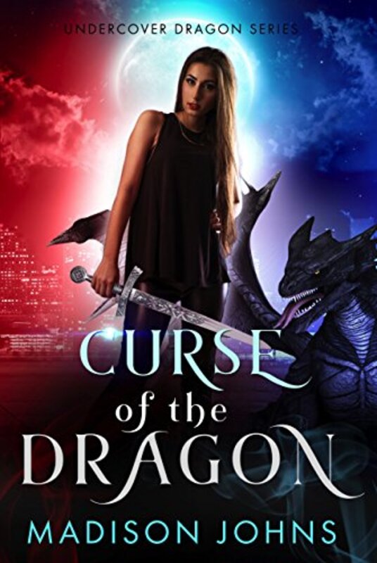 Book cover for "Curse of the Dragon" by Madison Johns