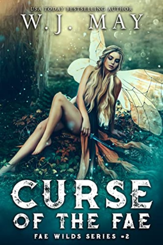 Book cover for "Curse of the Fae" by WJ May
