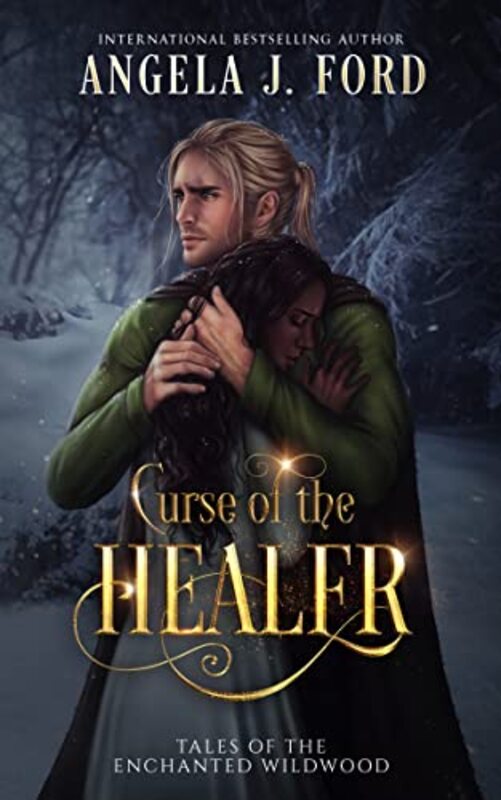 Book cover for "Curse of the Healer" by Angela J Ford
