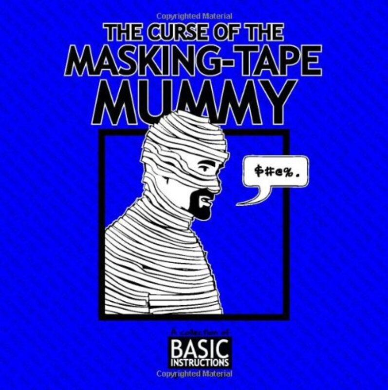 Book cover for "Curse of the Masking Tape Mummy" by Scott Meyer