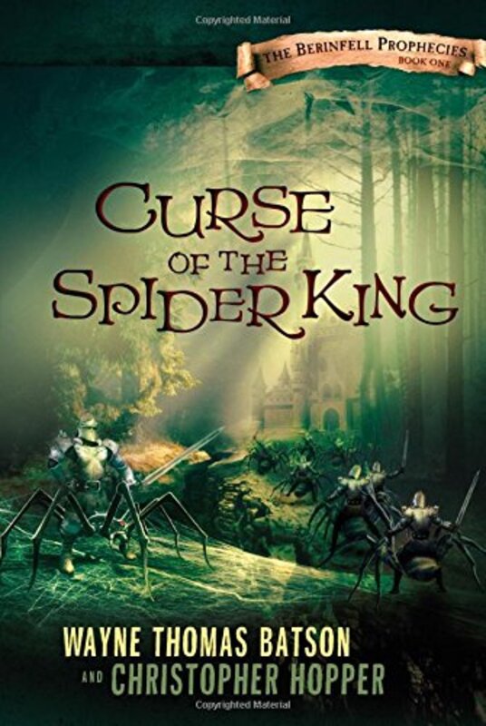 Book cover for "Curse of the Spider King" by Christopher Hopper