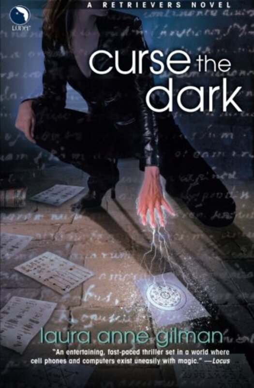 Book cover for "Curse the Dark" by Laura Anne Gilman