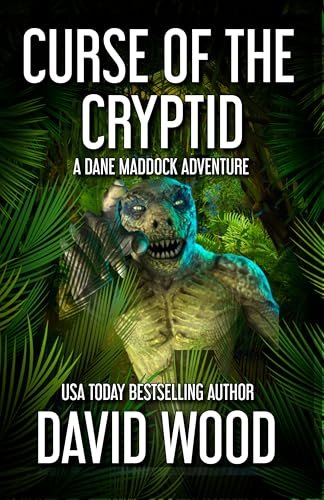 Book cover for "Curse of the Cryptid" by David Wood