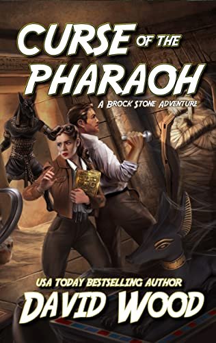 Book cover for "Curse of the Pharaoh" by David Wood