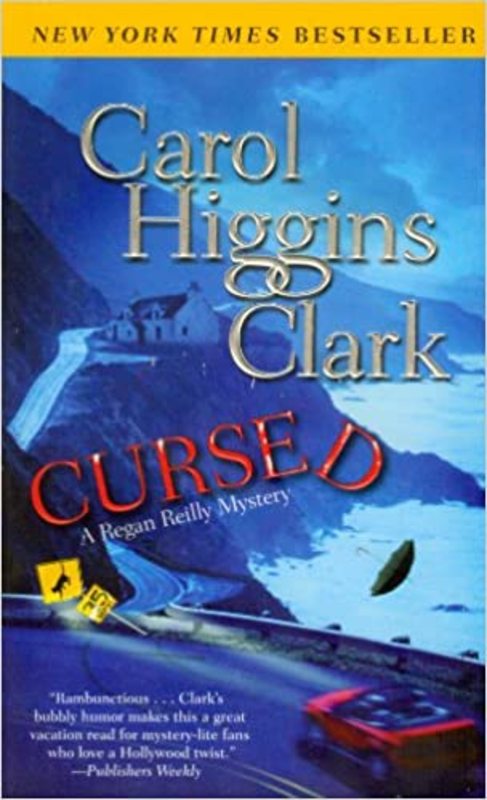 Book cover for "Cursed" by Carol Higgins Clark