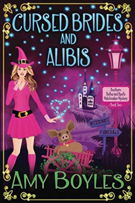 Book cover for "Cursed Brides and Alibis" by Amy Boyles