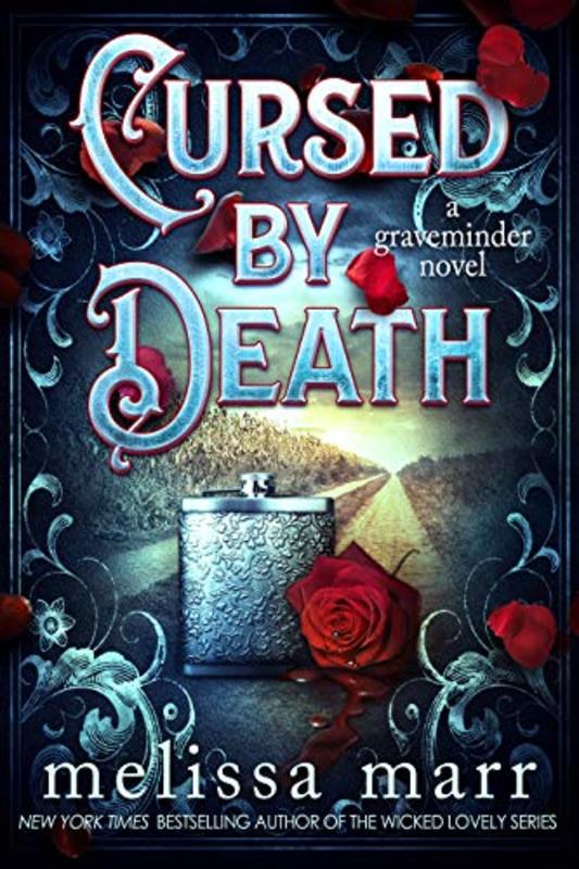 Book cover for "Cursed by Death" by Melissa Marr