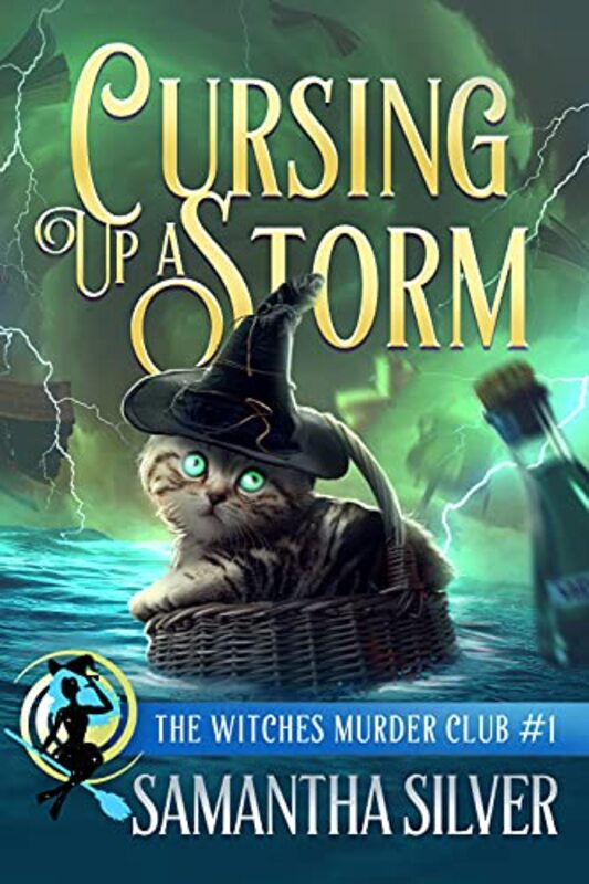 Book cover for "Cursing up a Storm" by Samantha Silver