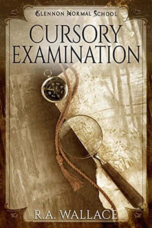 Book cover for "Cursory Examination" by RA Wallace