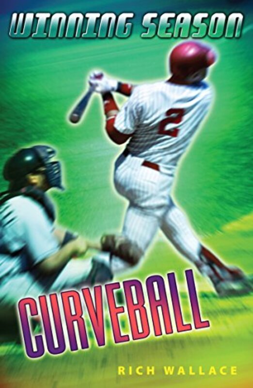 Book cover for "Curveball" by Rich Wallace