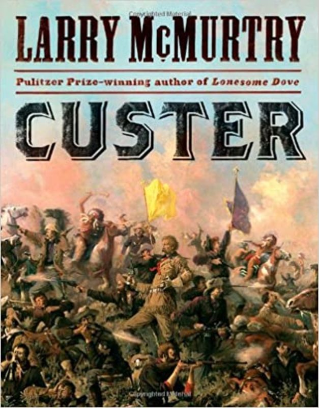 Book cover for "Custer" by Larry McMurtry