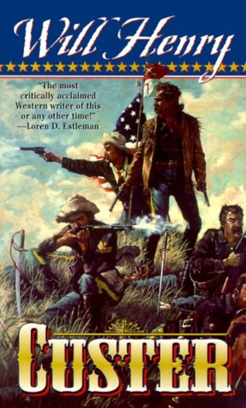 Book cover for "Custer" by Will Henry