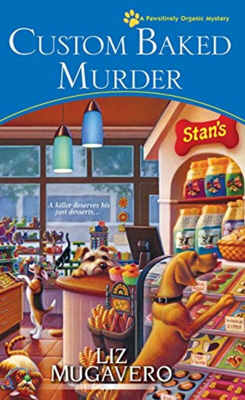 Pawsitively Organic Mystery book cover