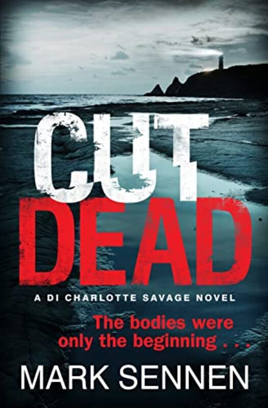 Book cover for "Cut Dead" by Mark Sennen