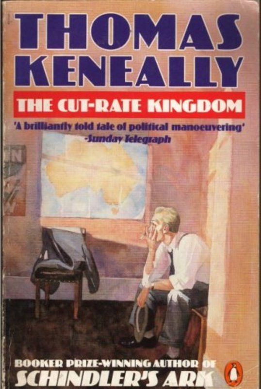 Book cover for "Cut Rate Kingdom" by Thomas Keneally