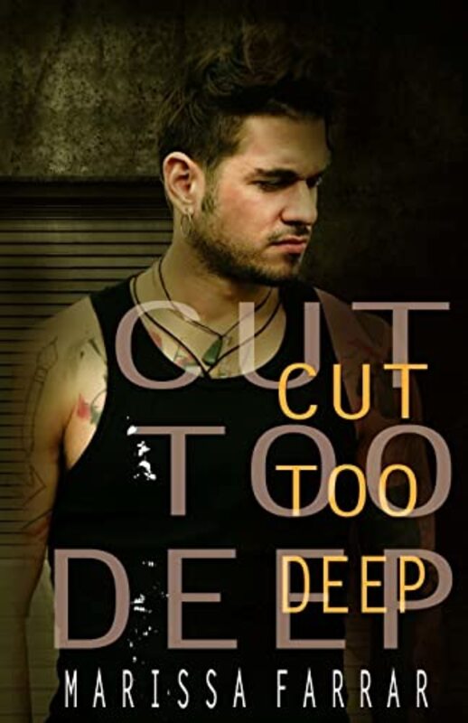 Book cover for "Cut Too Deep" by Marissa Farrar