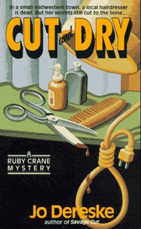 Book cover for "Cut and Dry" by Jo Dereske