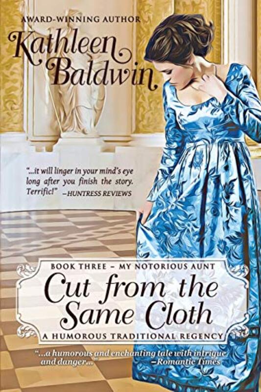 Book cover for "Cut from the Same Cloth" by Kathleen Baldwin